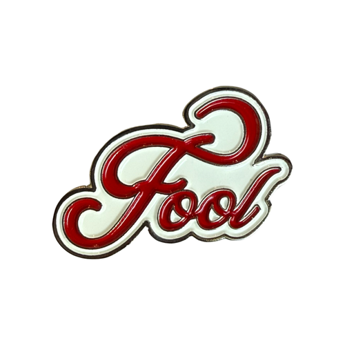 Fool Pin (cursive style)